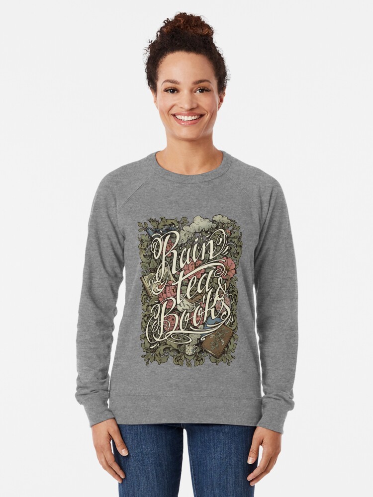 Alternate view of Rain, Tea & Books - Color version Lightweight Sweatshirt
