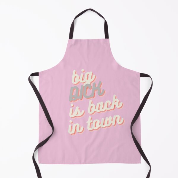 Item preview, Big Dick is back in town designed and sold by IHope-IMakeIt.