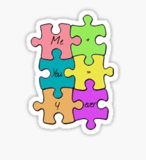 We Fit Together Sticker