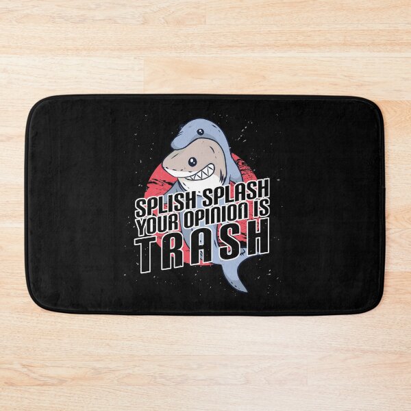 Item preview, Splish Splash Your Opinion Is Rubbish designed and sold by titanosdesign.