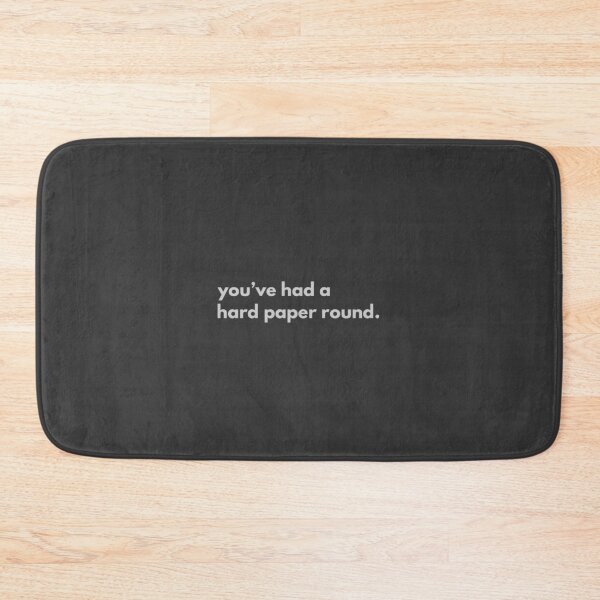 Item preview, You've had a hard paper round designed and sold by alternative-.