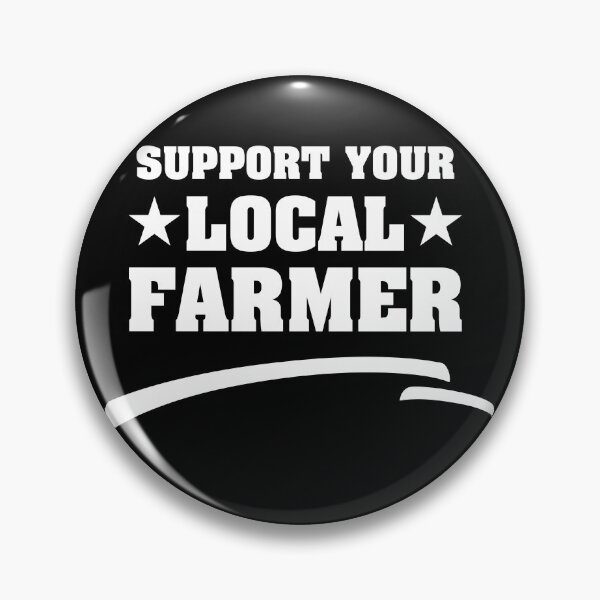 Item preview, Support Your Local Farmers t-shirt  designed and sold by Perfectstyles.