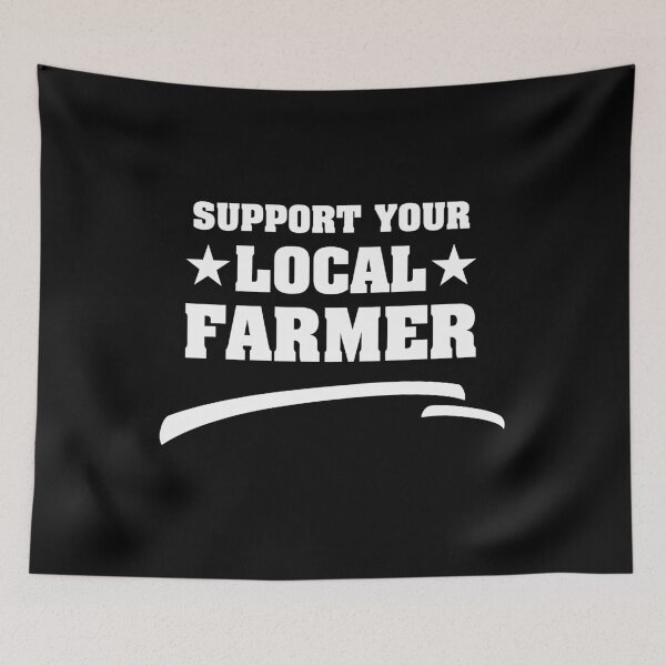 Item preview, Support Your Local Farmers t-shirt  designed and sold by Perfectstyles.
