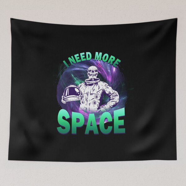 Item preview, I Need More Space - Astronaut designed and sold by titanosdesign.