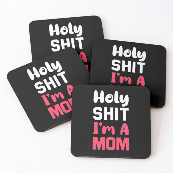 Item preview, Holy Shit I'm A Mom - Funny New Mom designed and sold by T-shirt For You.