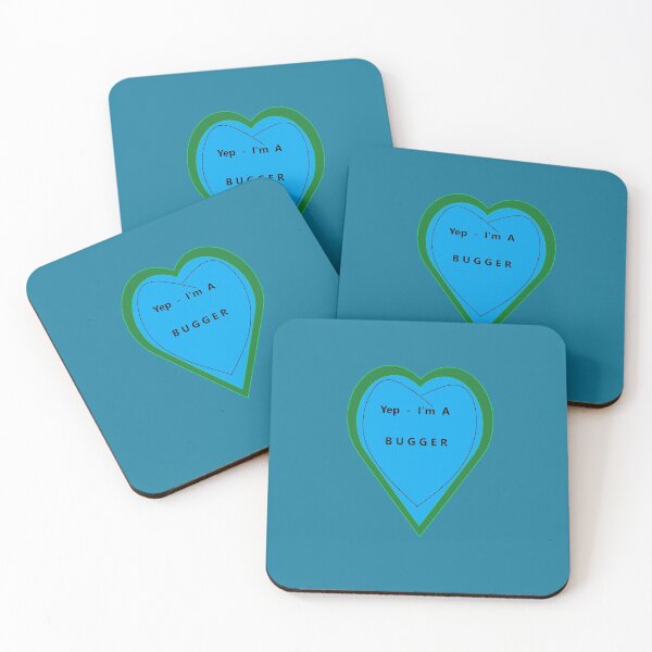 Item preview, Yep - I'm A Bugger Blue and Green Black Letters On Multiple Items designed and sold by DesignsByMuriel.