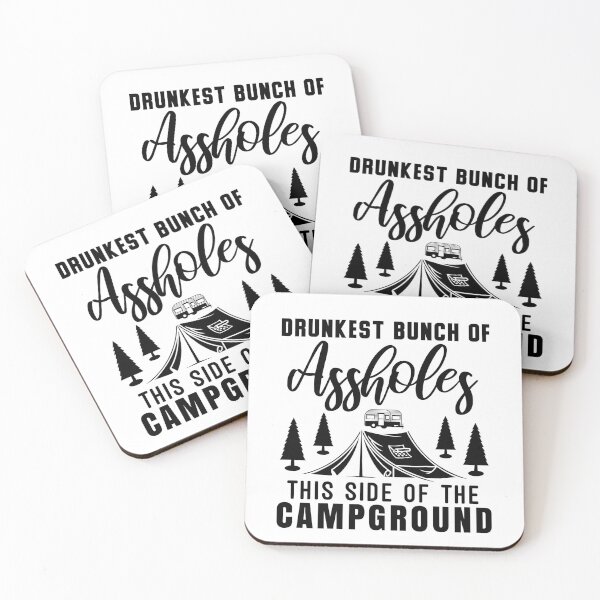 Item preview, Drunkest Bunch of Assholes This Side of the Campground t-shirt  designed and sold by Perfectstyles.