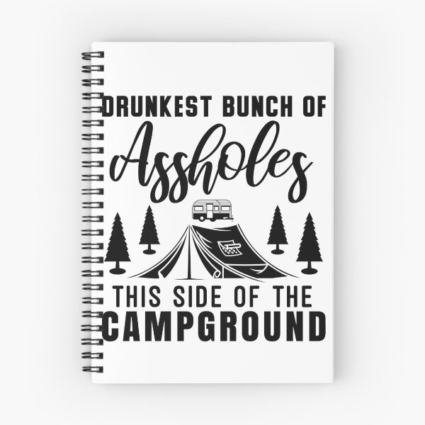 Item preview, Drunkest Bunch of Assholes This Side of the Campground t-shirt  designed and sold by Perfectstyles.