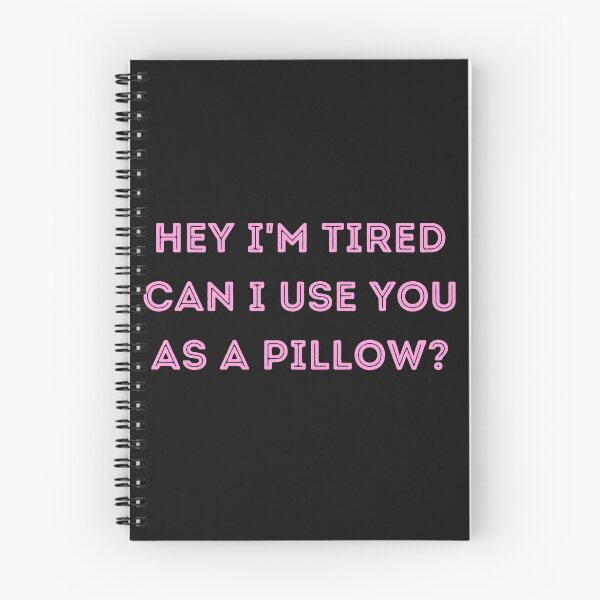 Item preview, Can I use you as a pillow, To all the boys i loved before designed and sold by jkulling.