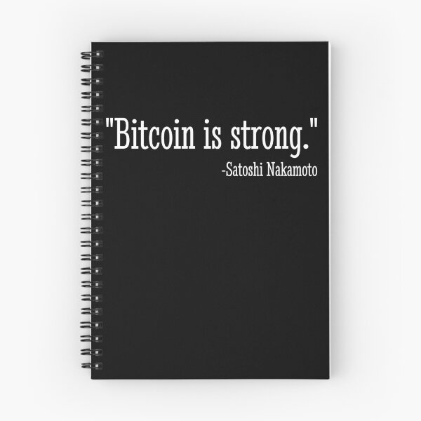 Artikelvorschau, Bitcoin Is Strong Satoshi Nakamoto Quote Founder BTC Bitcoin Gear entworfen und verkauft von DynamicDesign.