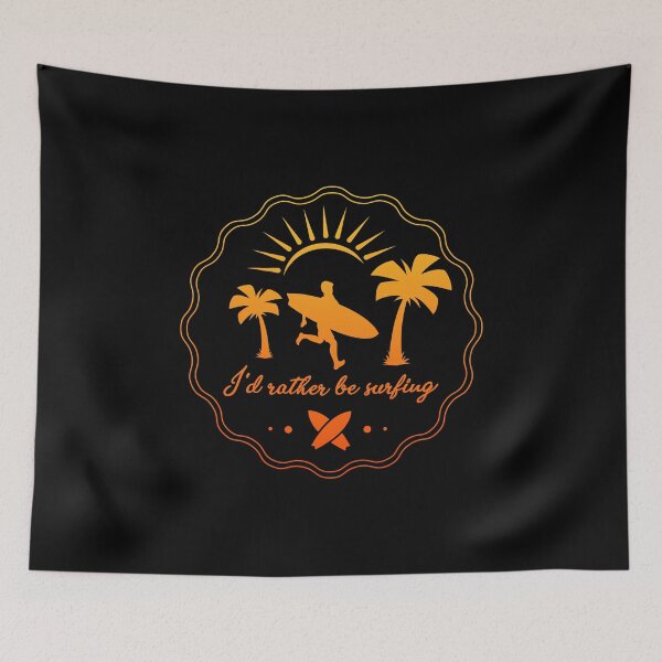 Item preview, I'd Rather Be Surfing designed and sold by titanosdesign.