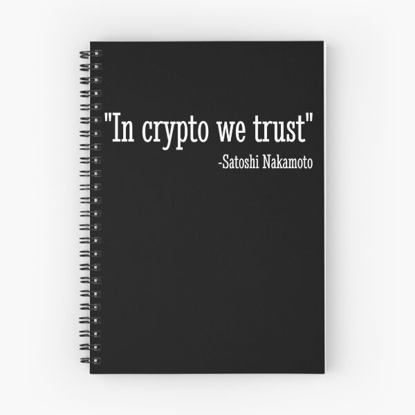 Item preview, In Crypto We Trust Satoshi Nakamoto Quote BTC Bitcoin Gear designed and sold by DynamicDesign.