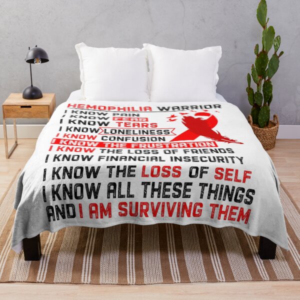 Item preview, I Am Hemophilia Warrior, I Know All These Things and I Am Surviving Them designed and sold by DianabellShop.