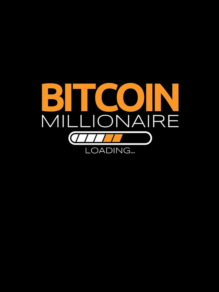 Aperçu 4 sur 4. Coque iPhone avec l'œuvre Bitcoin Millionaire Loading BTC Crypto Miner Trader Bitcoin Gear créée et vendue par DynamicDesign.