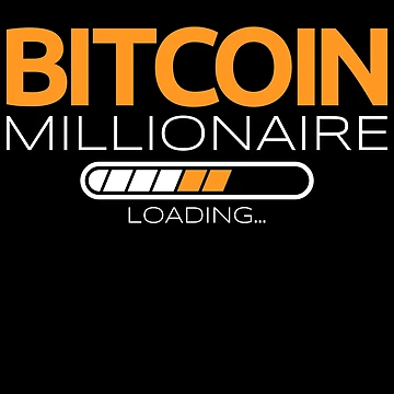 Imagen de la obra Bitcoin Millionaire Loading BTC Crypto Miner Trader Bitcoin Gear de DynamicDesign