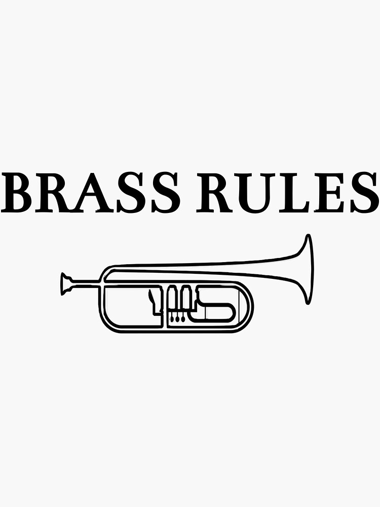 "Brass Rules Trumpet" Sticker for Sale by foodforjazz Redbubble