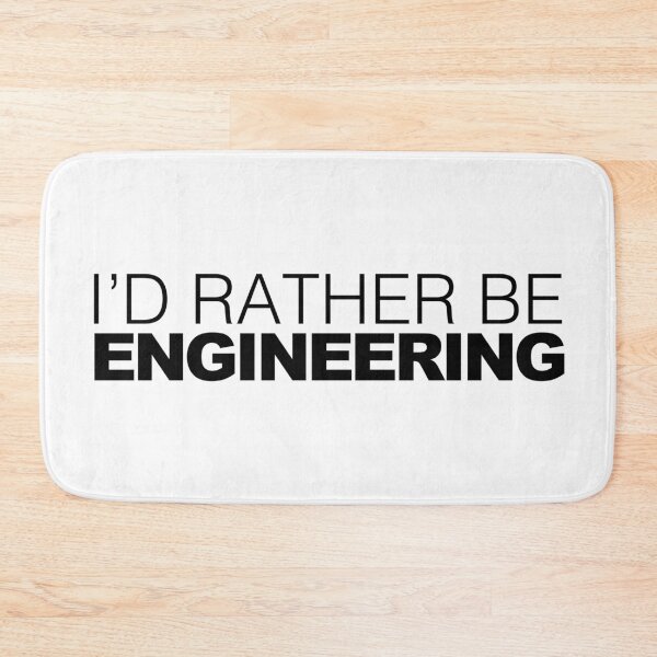 Item preview, Id rather be Engineering designed and sold by LudlumDesign.
