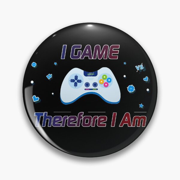 Item preview, I GAME Therefore I Am designed and sold by askarne.