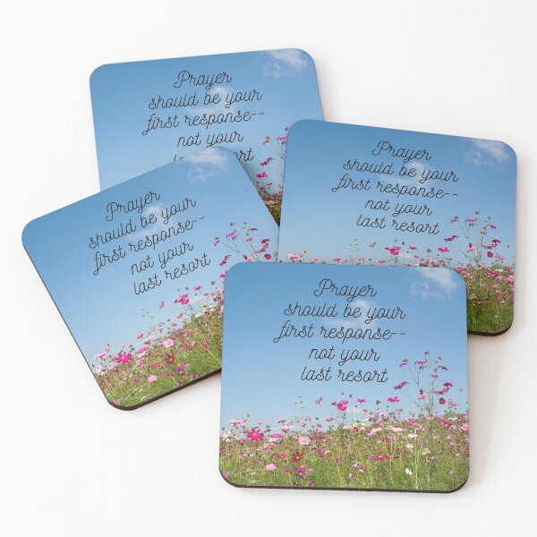 Item preview, Prayer Should Be Your First Response--Not Your Last Resort designed and sold by Twittlefish.
