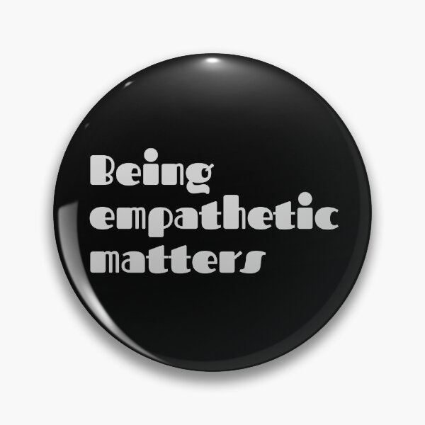 Item preview, Being empathetic matters  designed and sold by Ksaavet.