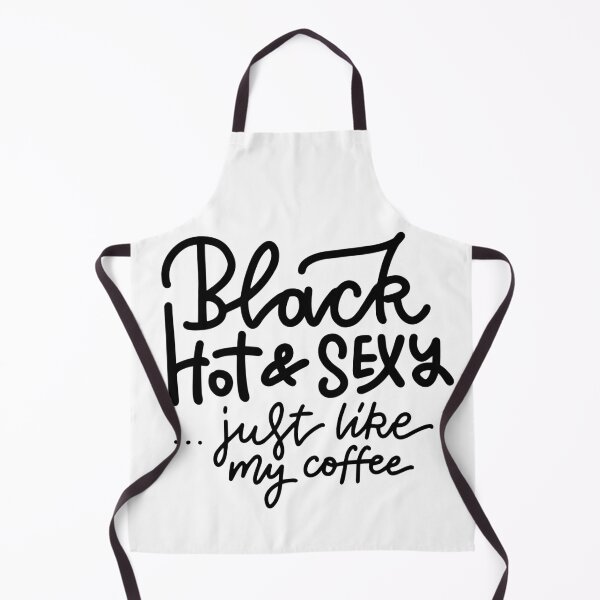 Item preview, Black Hot and Sexy Just Like My Coffee designed and sold by sgmydesigns.