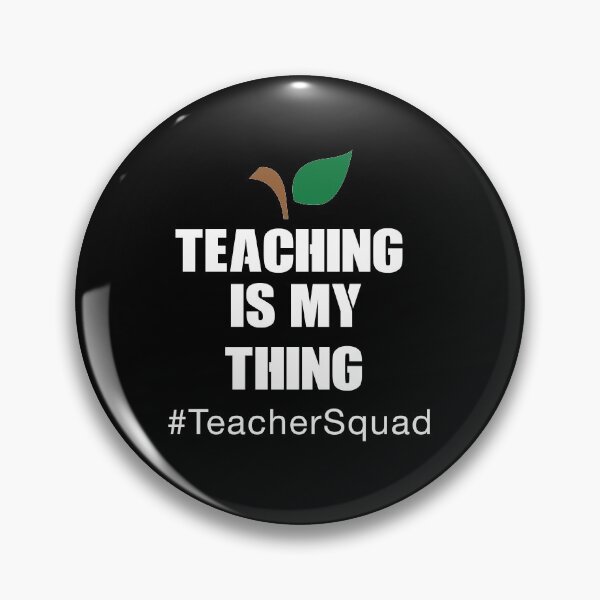 Item preview, Teaching Is My Thing Teacher Squad  designed and sold by Alisigner.