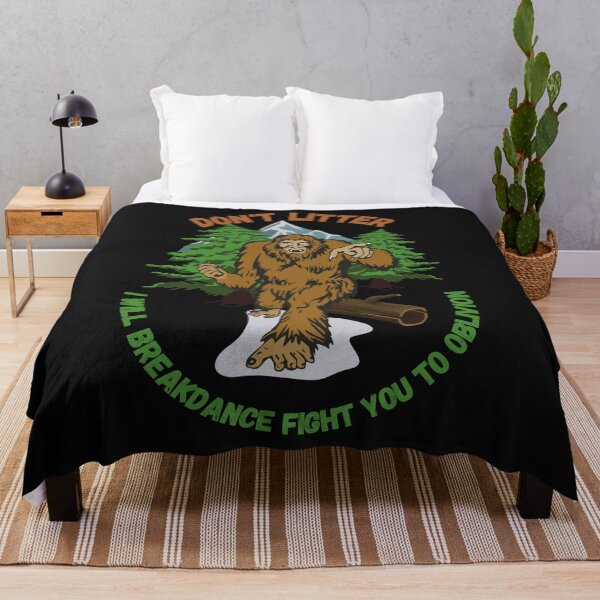 Item preview, Don't Litter, I Will Breakdance Fight You - Love, Bigfoot designed and sold by DansDankDesigns.