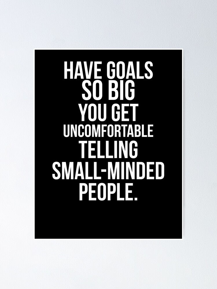 TINY is the new BIG– when it comes to goals.