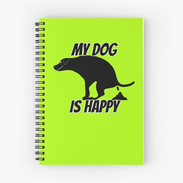 Item preview, My Pooping Dog is Happy designed and sold by Willyboy16.