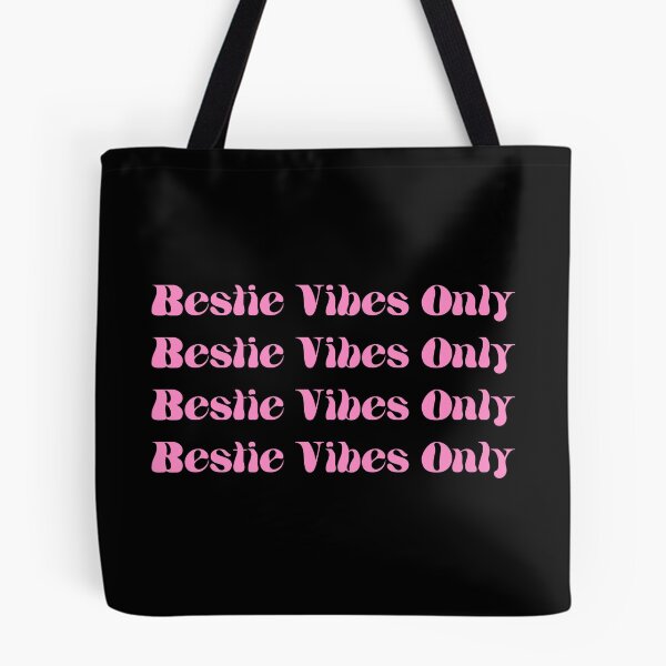 Item preview, Bestie Vibes Only Besties Vibes Only BFF Best Freind For Ever My Bestie Pink designed and sold by KLINESTORE.