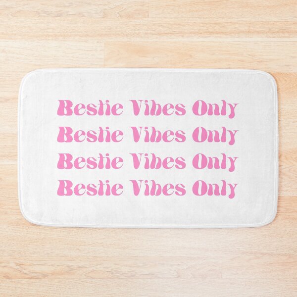 Item preview, Bestie Vibes Only Besties Vibes Only BFF Best Freind For Ever My Bestie Pink designed and sold by KLINESTORE.