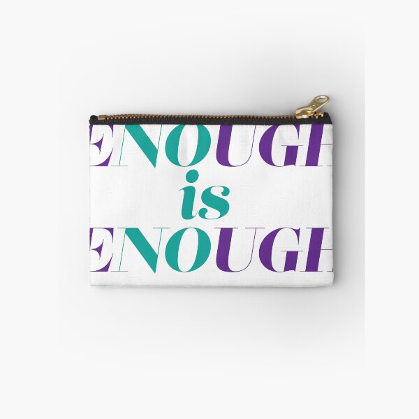 Item preview, Enough is Enough  designed and sold by ErinLP.
