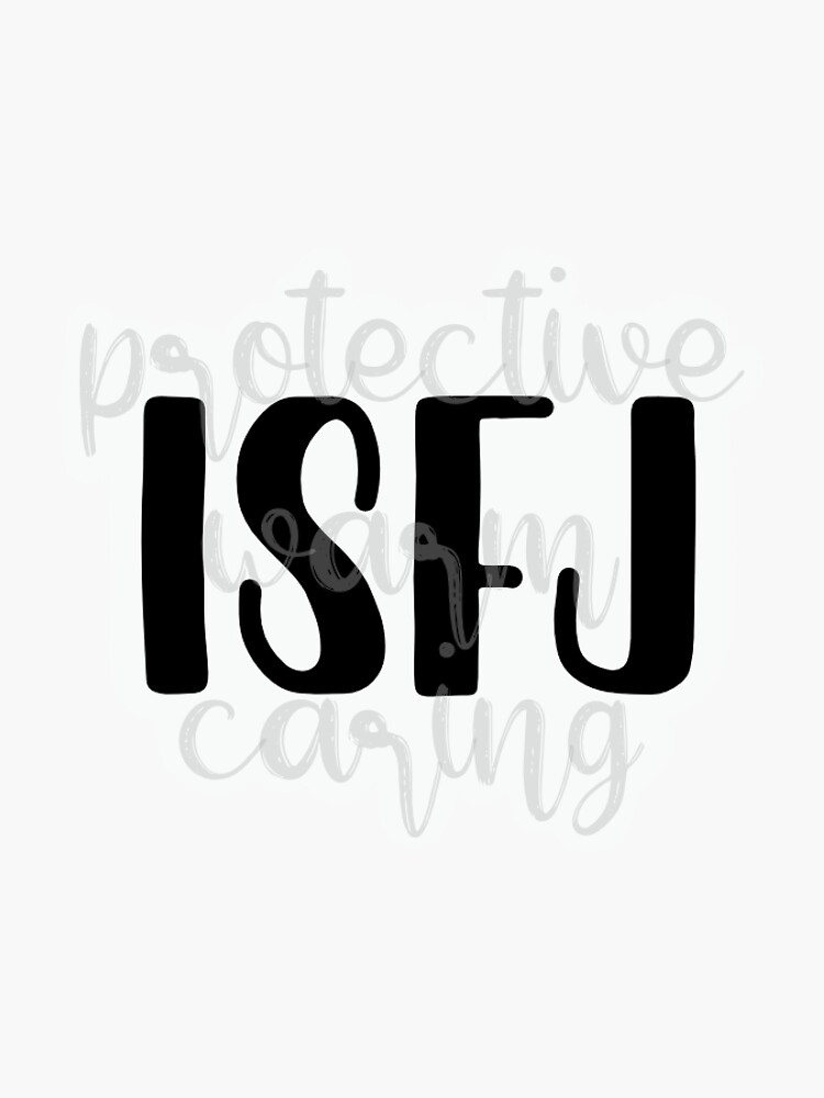 Isfj Sticker For Sale By Dshannon5 Redbubble