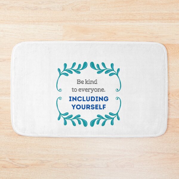 Item preview, Be Kind to Everyone. Including Yourself  designed and sold by Urbanmedic.