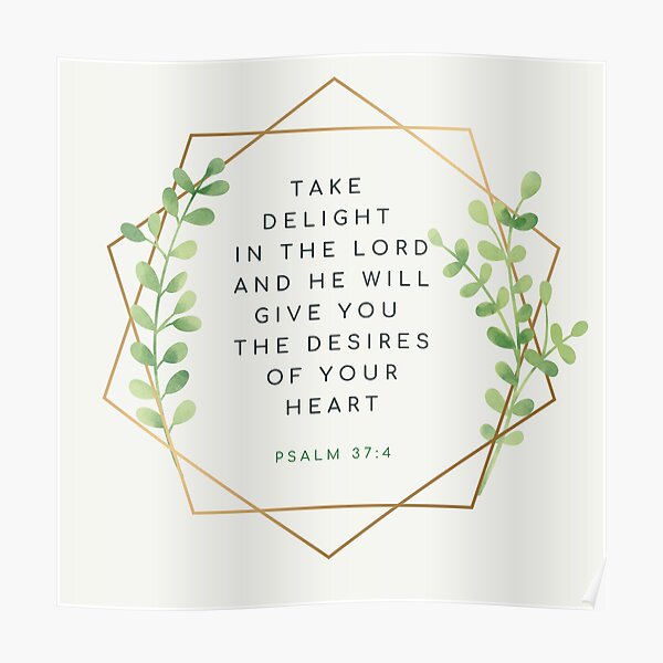 Take delight