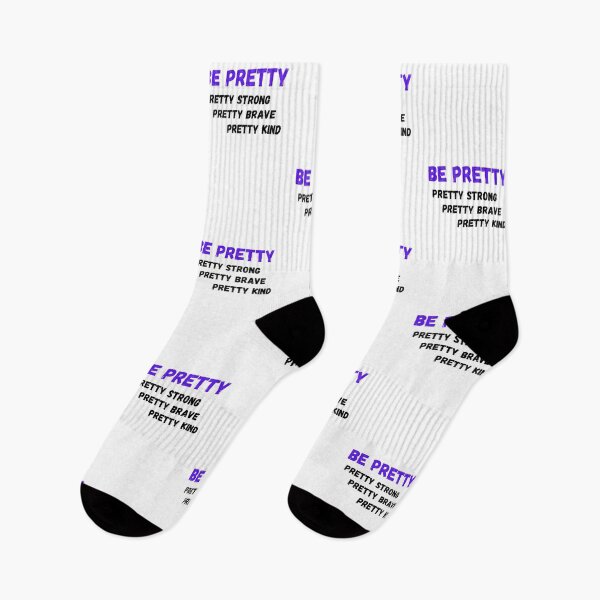 Item preview, Be Pretty, Pretty Strong, Pretty Brave, Pretty Kind  designed and sold by Urbanmedic.