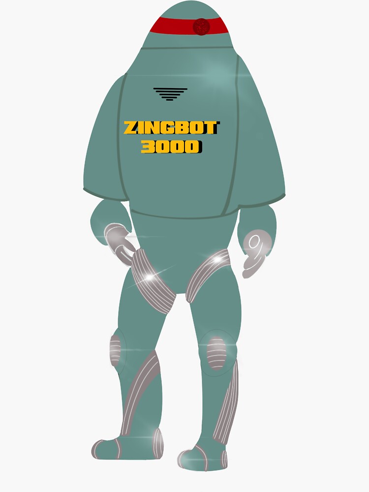 "Zingbot 3000" Sticker for Sale by Marlowvelous Redbubble
