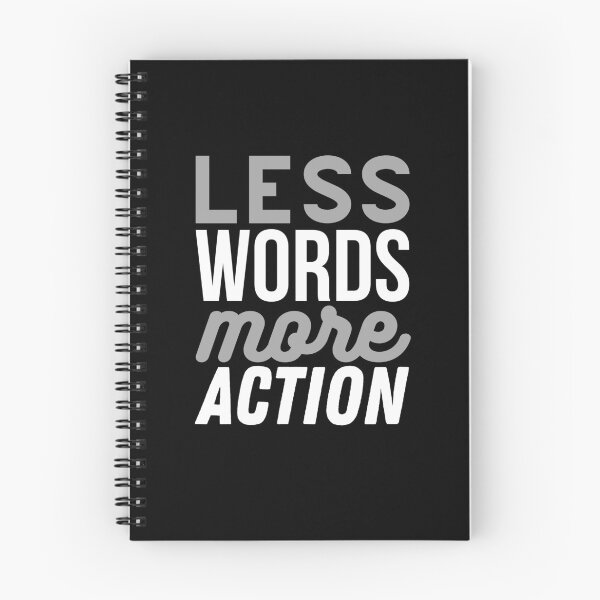 Item preview, Less Words More Action designed and sold by Zentropik.