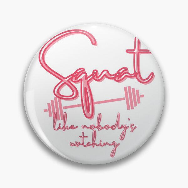 Item preview, Squat like nobodys watching-fitness gym and workout-lite designed and sold by gloriaC CREATE.