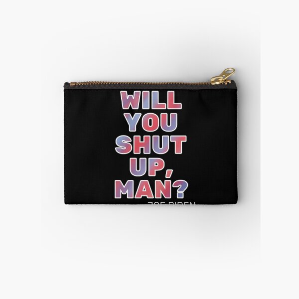Item preview, Will You Shut Up, Man Tie Dye designed and sold by GrellenDraws.