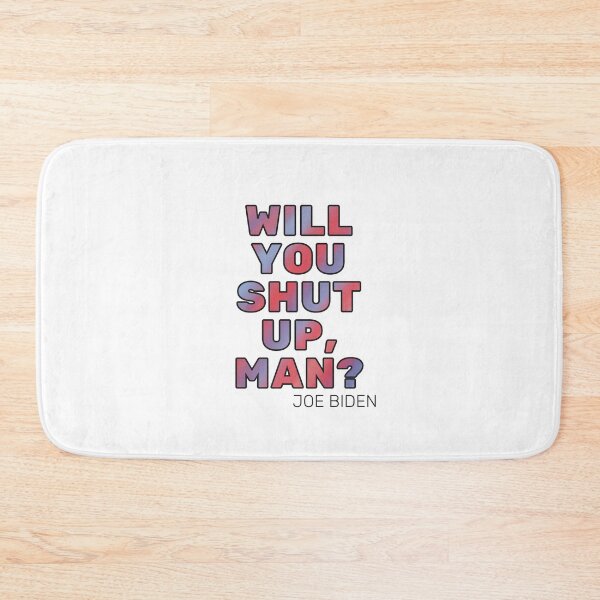 Item preview, Will You Shut Up, Man Tie Dye designed and sold by GrellenDraws.