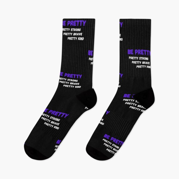 Item preview, Be Pretty, Pretty Strong, Pretty Brave, Pretty Kind  designed and sold by Urbanmedic.