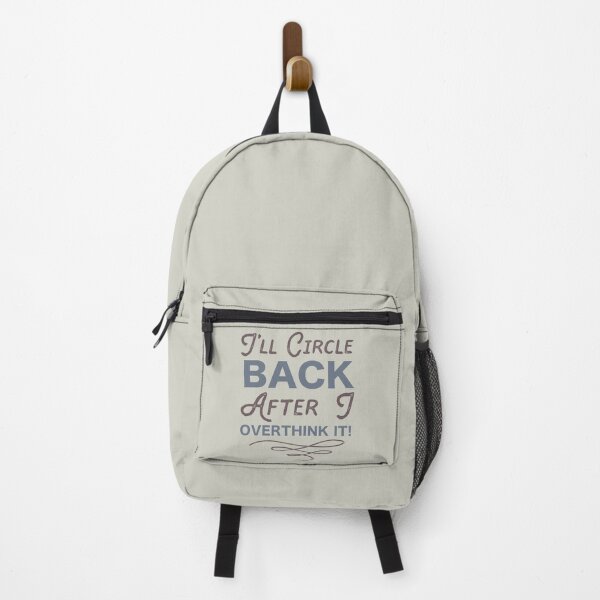 Item preview, I'll Circle Back After I Overthink It Quote designed and sold by Eduardo Tavares.