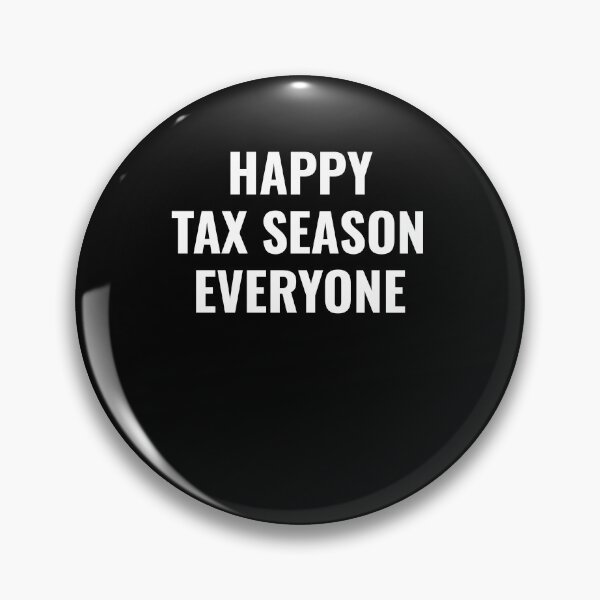 Item preview, Happy Tax season everyone Accountant CPA designed and sold by NeXore.