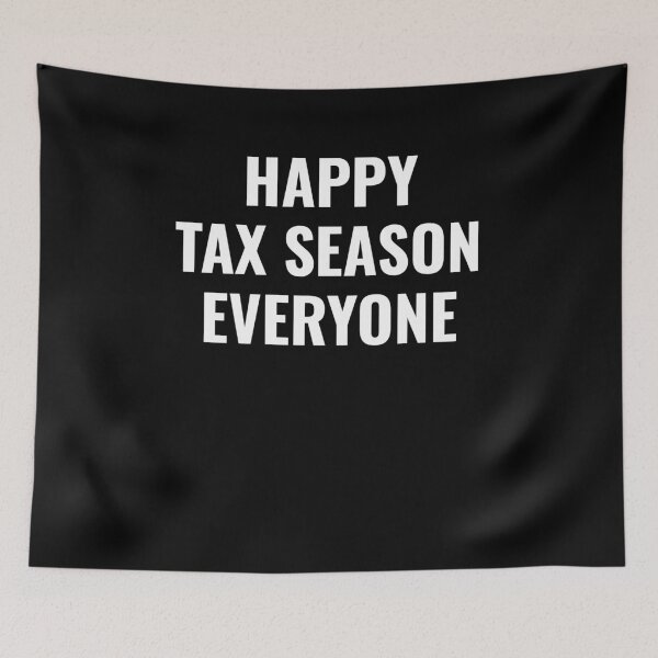 Item preview, Happy Tax season everyone Accountant CPA designed and sold by NeXore.