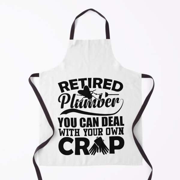 Item preview, Retired Plumber You Can Deal With Your Own Crap designed and sold by GravitiTees.