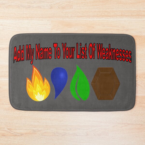 Item preview, Add My Name to Your List of Weaknesses Elemental designed and sold by toddbrooney.
