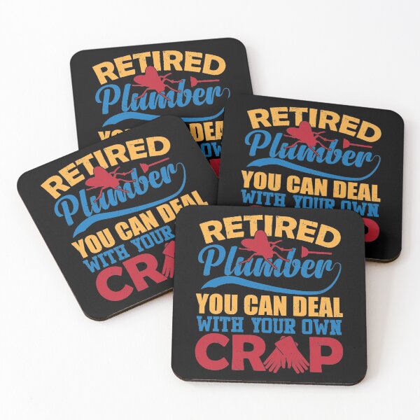 Item preview, Retired Plumber Done Fixing What You Broke designed and sold by GravitiTees.
