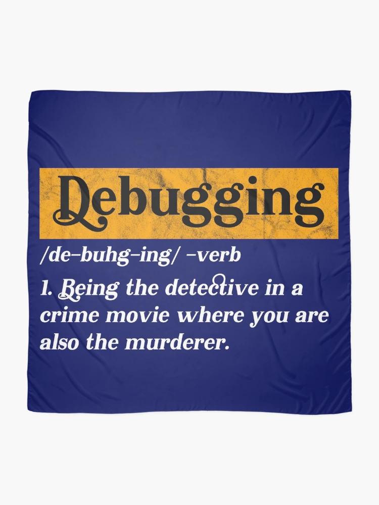Thumbnail 2 of 3, Scarf, Debuggin Code - Funny Programming Jokes designed and sold by Programming Jokes.