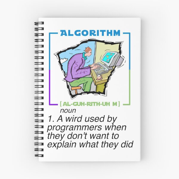 Item preview, Algorithm - Funny explain - Funny Programming Jokes designed and sold by Programming Jokes.